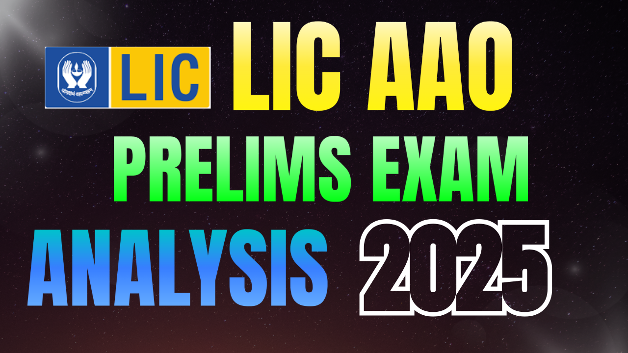 LIC AAO Prelims Exam Analysis 2025 –  3rd October (Shift 1, 2 & 3)