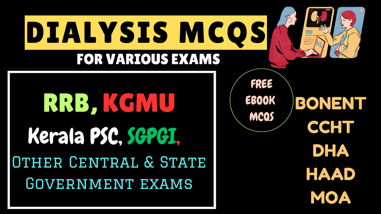 Dialysis Technician Full Test series-Your Gateway to Success! [*Free Short Q &A,  True or False*]