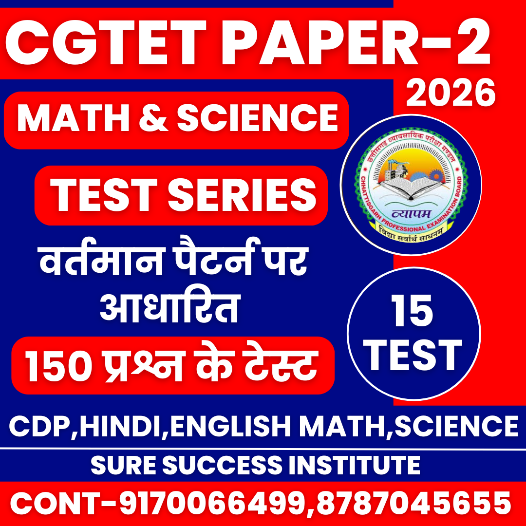 CGTET 2026 PAPER-2 (Math and Science), Test Series
