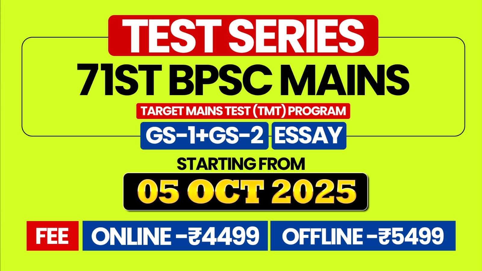 Target Mains Test (TMT) for 71st BPSC Mains Online (हिंदी माध्यम )