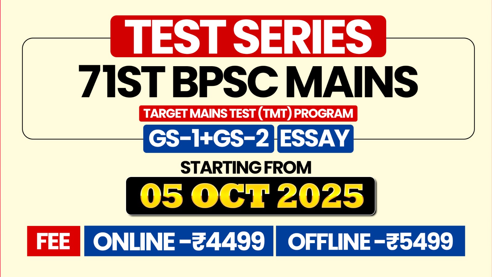 Target Mains Test (TMT) for 71st BPSC Mains Online (English Medium)