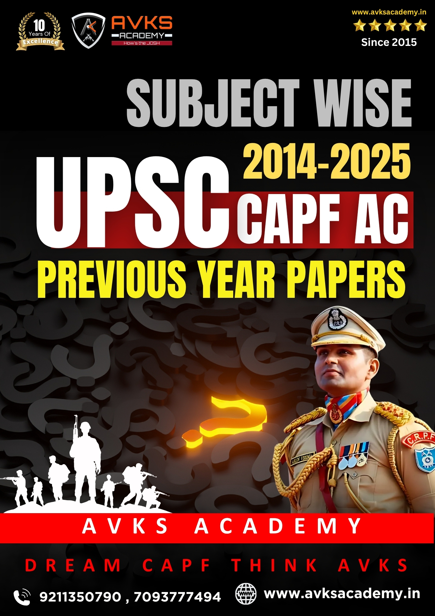 UPSC CAPF AC PAPER 1 PREVIOUS YEAR PAPERS (HARD-COPY)- ENGLISH MEDIUM