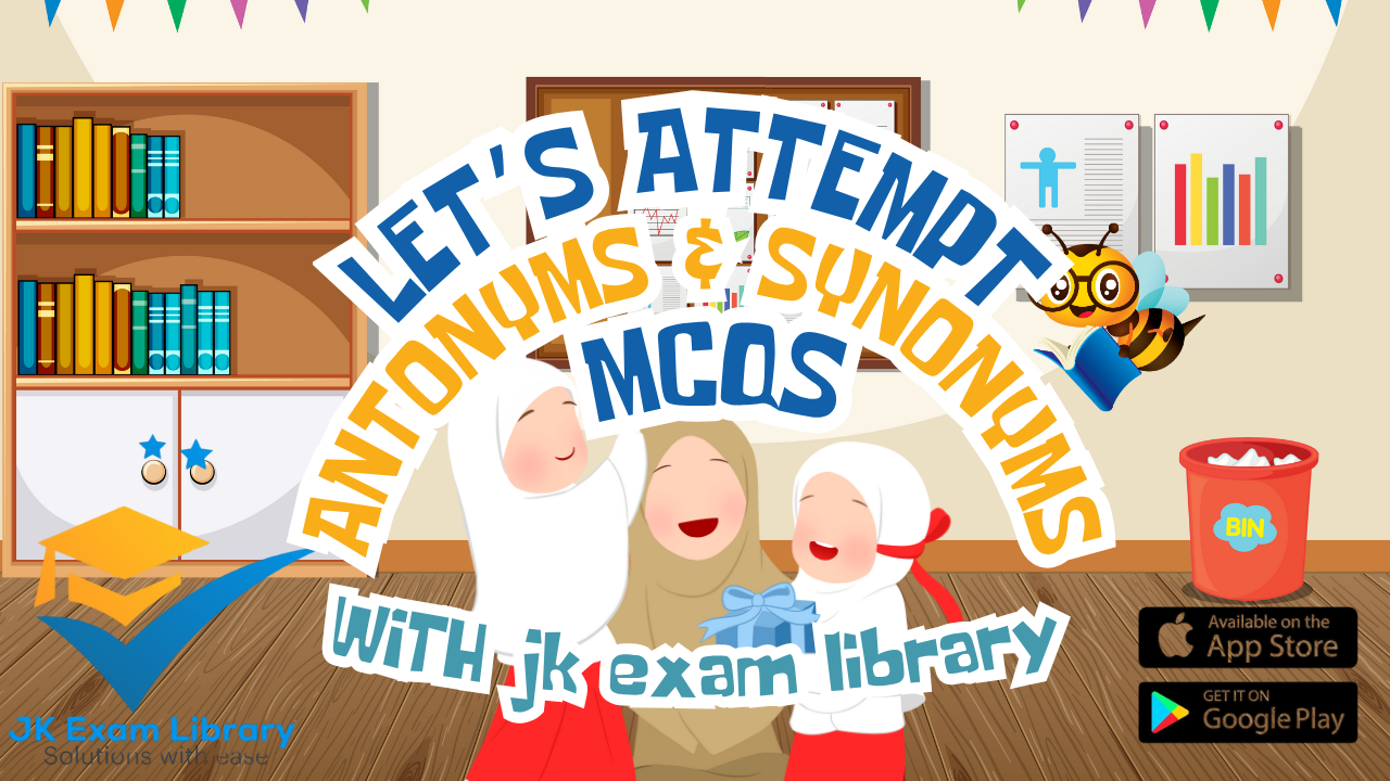 Top 100+ Synonyms & Antonyms MCQs