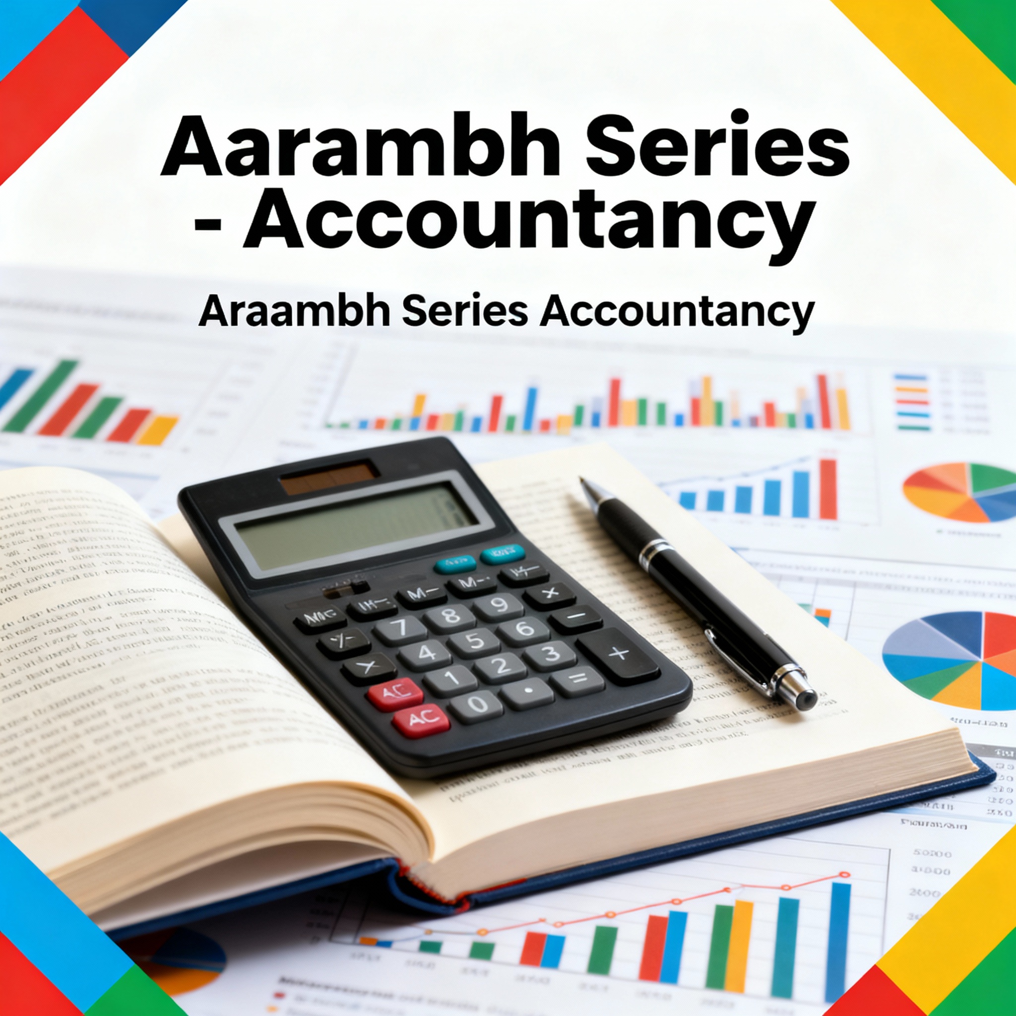 आरंभ SERIES- ACCOUNTANCY