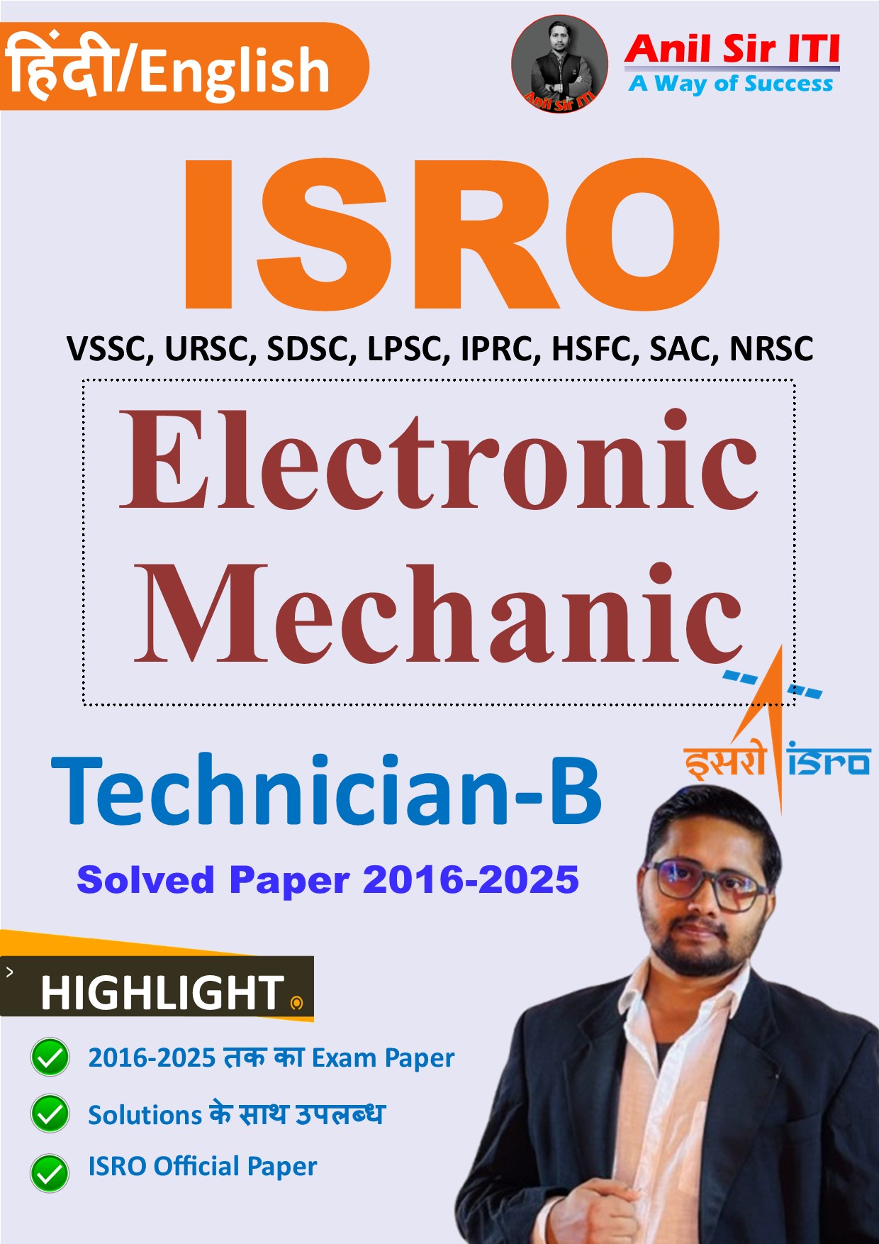 ISRO Electronic Mechanic Solved Book 2016-2025