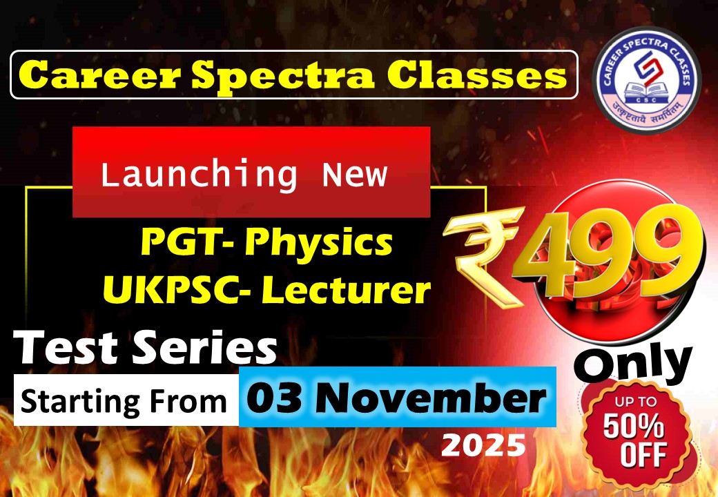 PGT Physics UKPSC Lecturer Test Series