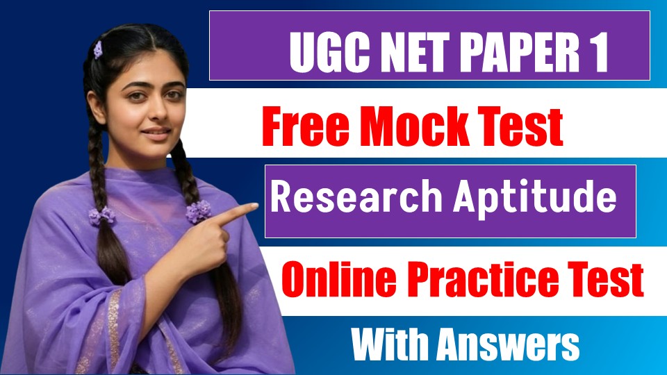 Research Aptitude Test Questions with Answers | Mock Test for UGC/CSIR NET, SET & Ph.D. Entrance