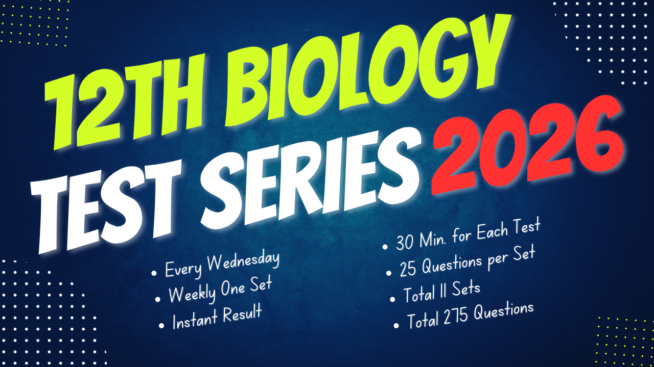 12th BIOLOGY Test Series - 2026