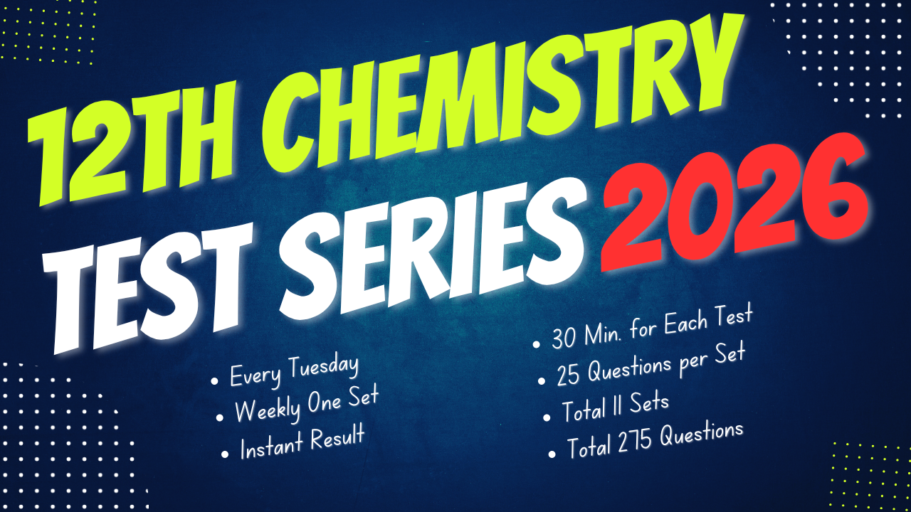 12th CHEMISTRY Test Series - 2026