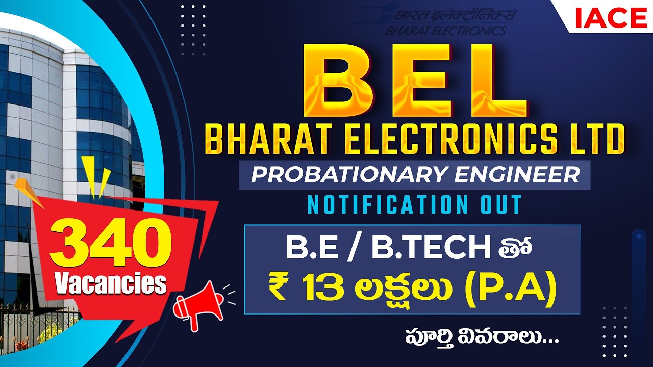 BHARAT ELECTRONICS LTD PROBATIONERY ENGINEER NOTIFICATION OUT