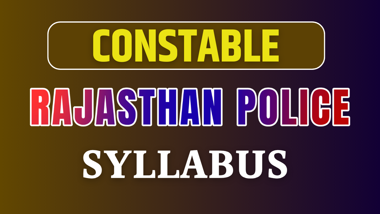 Rajasthan Police Syllabus