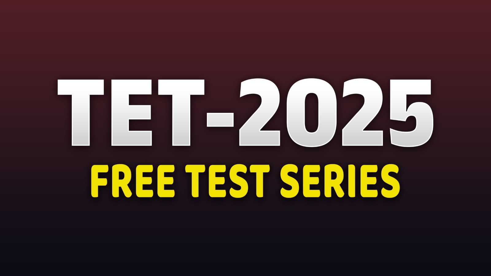 TET 2025-Free Test Series