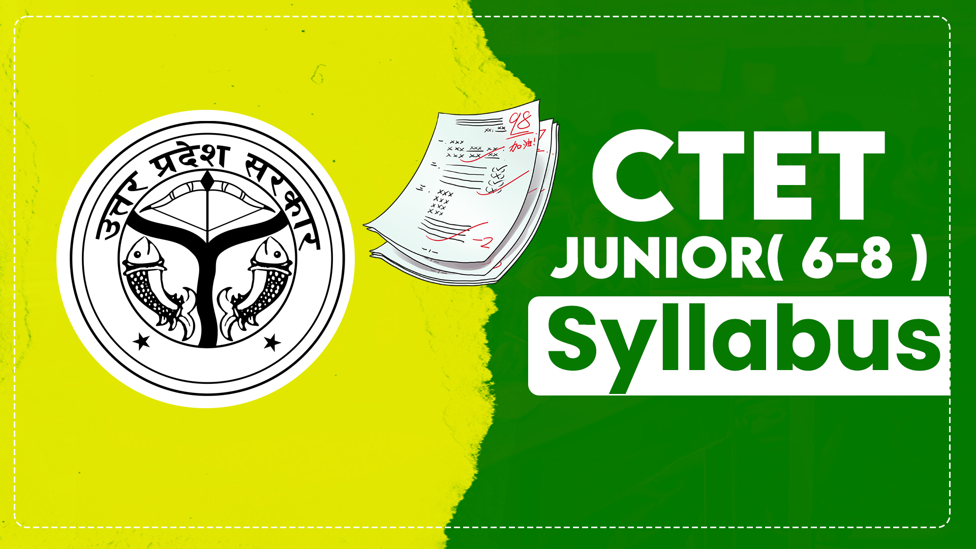 CTET JUNIOR (6-8) SYLLABUS