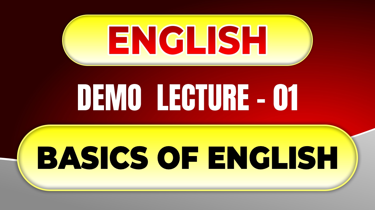 BASICS OF ENGLISH L - 01