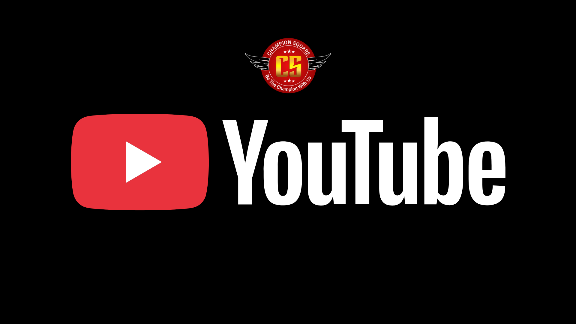 The Champion Square – Youtube