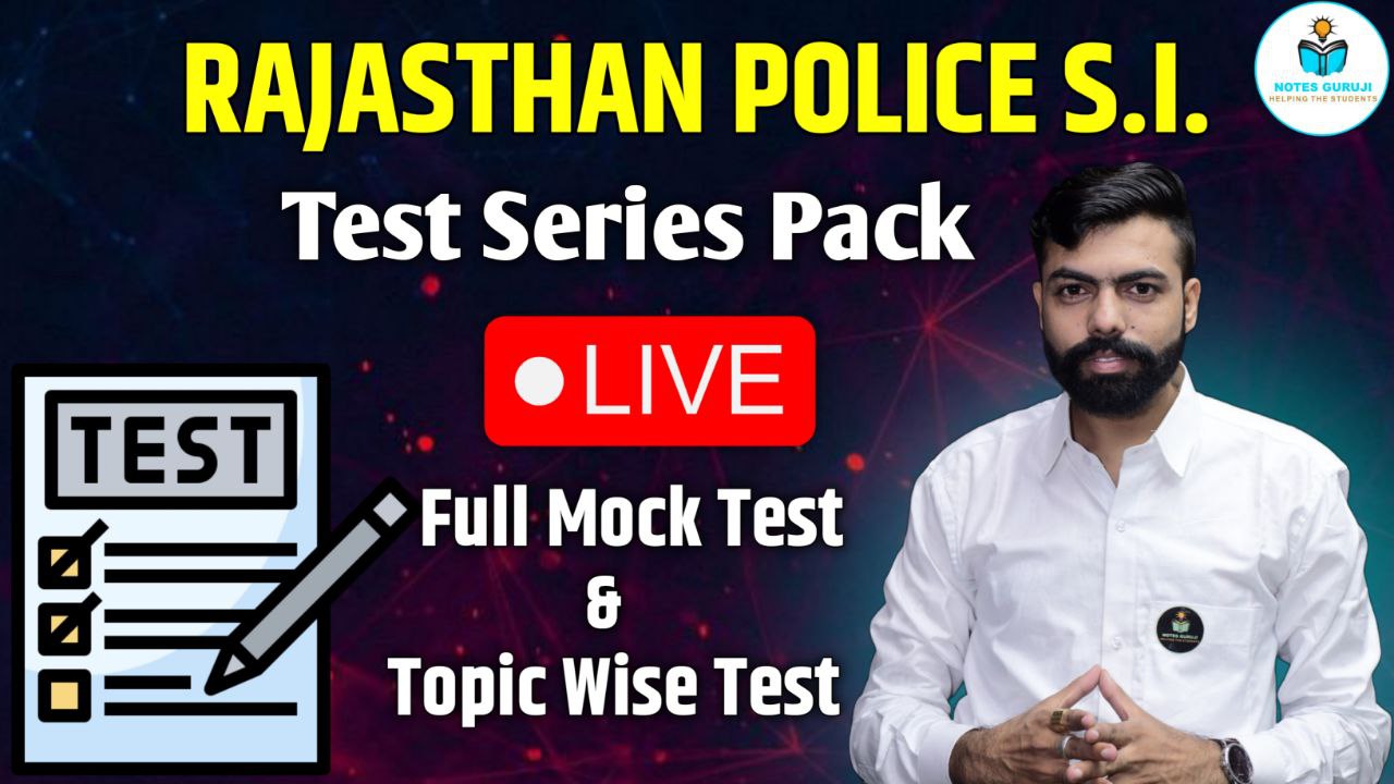 RAJASTHAN POLICE S.I. Test Series Pack
