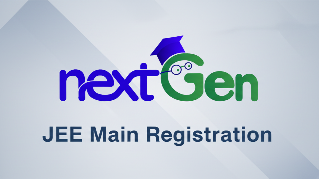 JEE Main 2026 Registration is Live! Registration Link, Eligibility and Fee details!