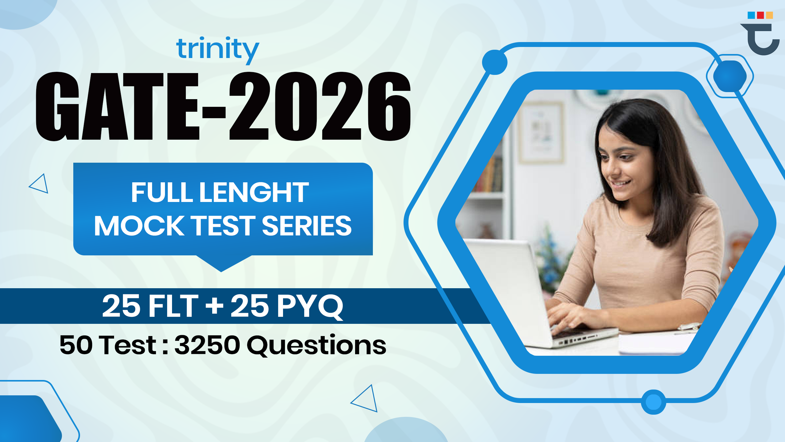 trinity GATE-2026 Full Length Mock Test Series (25 FLT + 25 PYQ Mock Test)
