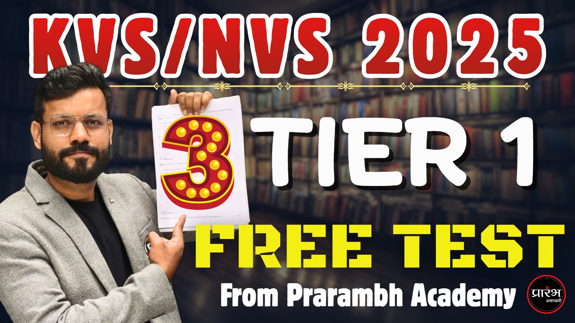 KVS NVS 2025 - 26 FREE TEST (TIER 1)