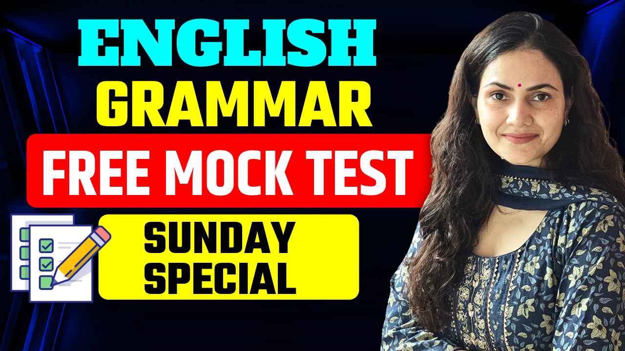 English Grammar | Sunday Free Mock Test