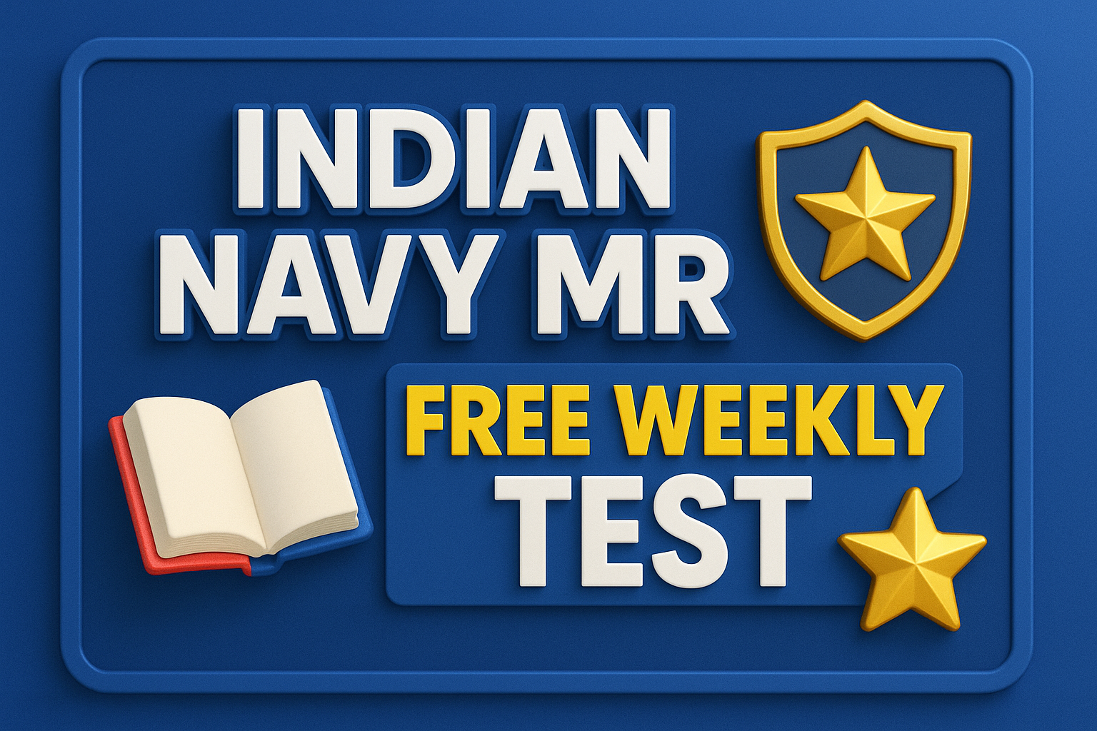 Indian Navy MR Free Weekly Test 2025