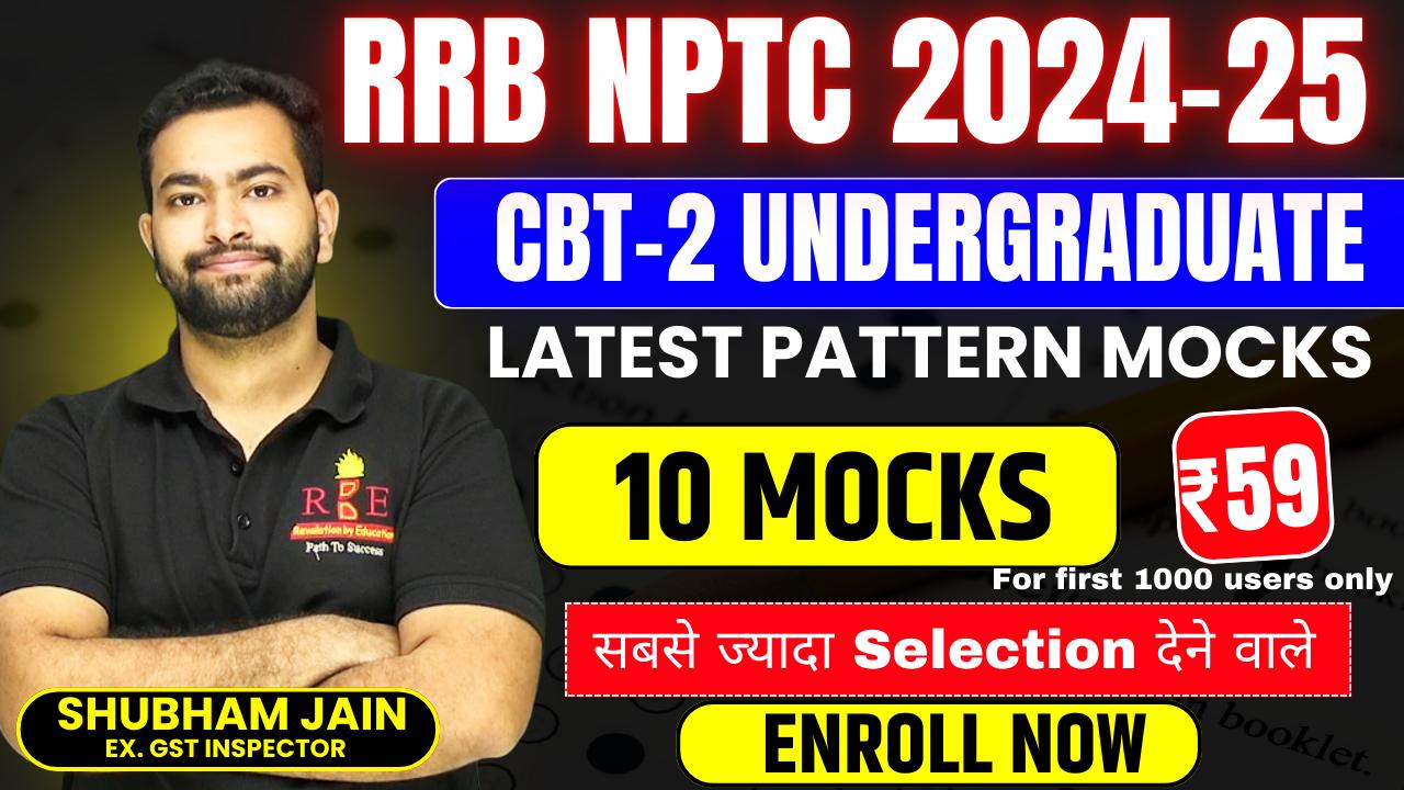 RRB NTPC 2025 Under Graduate CBT-2 Fresh Full Length Mock Tests - (Bilingual)