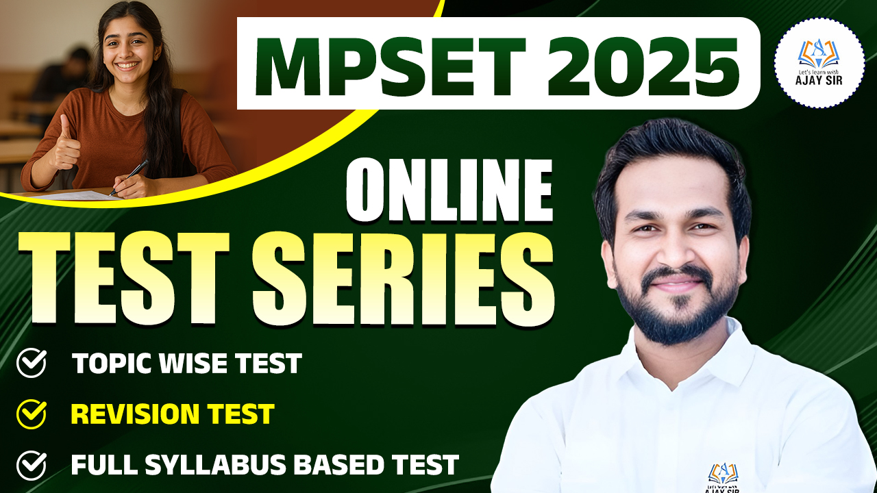 MPSET -2025 TEST SERIES