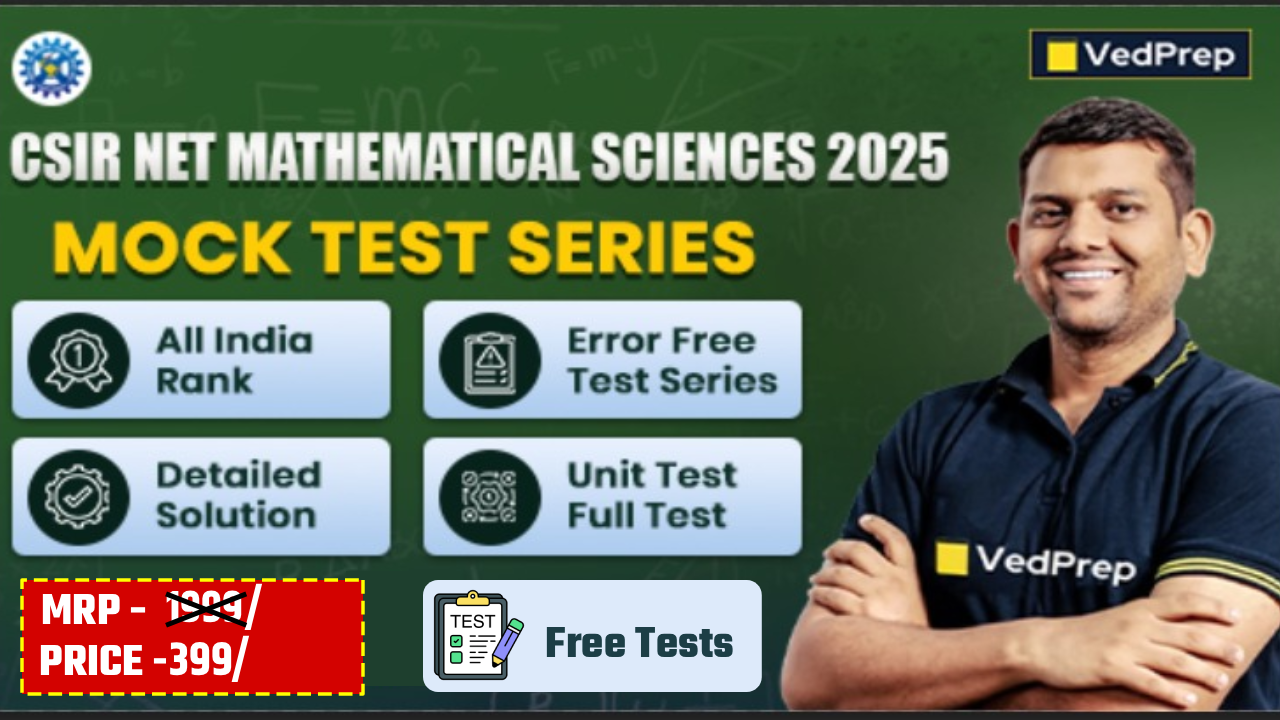 CSIR NET Maths Dec 2025 : Mock Test Series