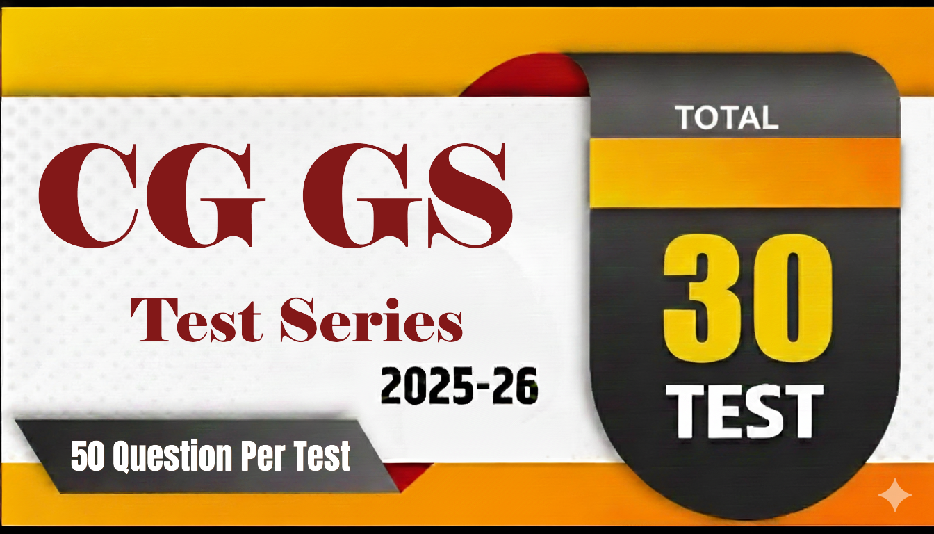 CG GS Prelims Test Series 25-26