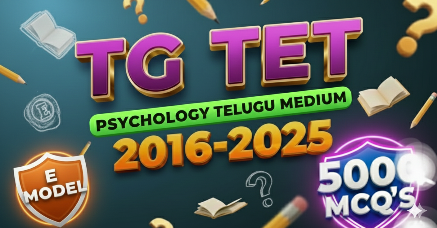 PSYCHOLOGY TELUGU MEDIUM 500 PREVIOUS MCQ'S