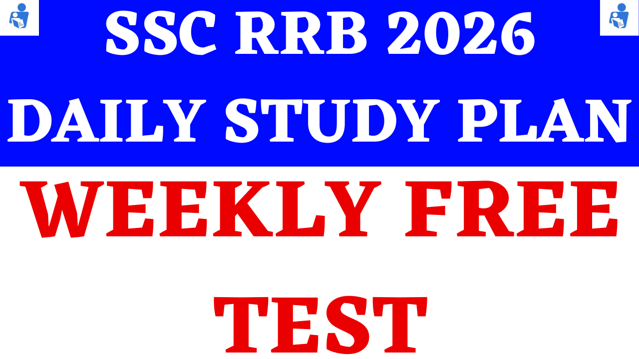 SSC RRB 2026 Daily Schedule Plan Weekly Tests