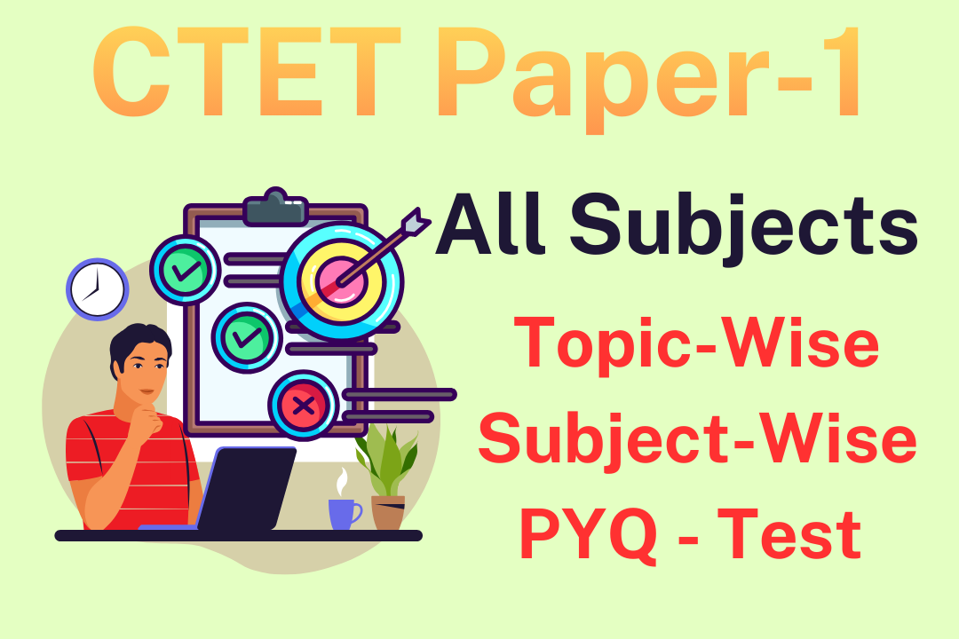 CTET PAPER-1 Test Series