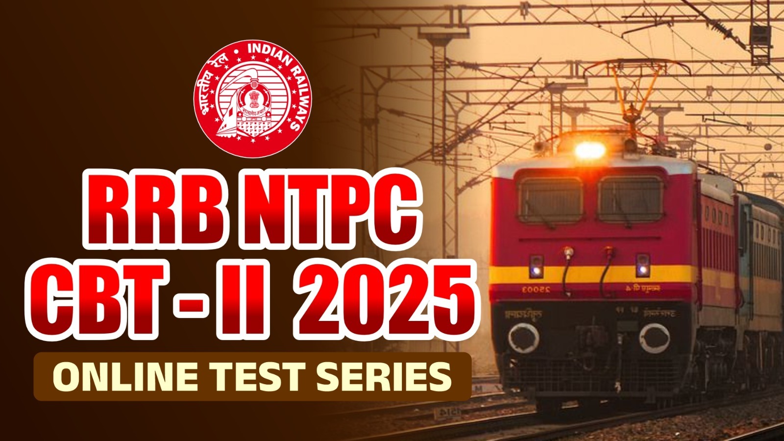 RRB NTPC CBT II Test Series 2025