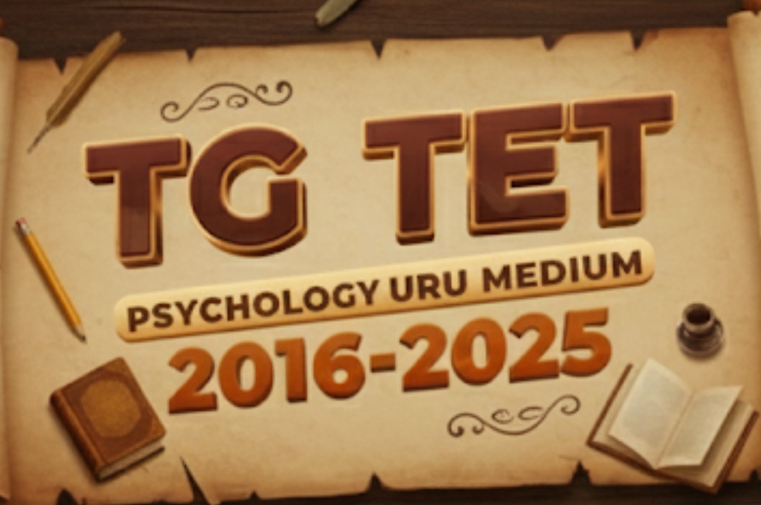 TG TET PSYCHOLOGY URDU MEDIUM
