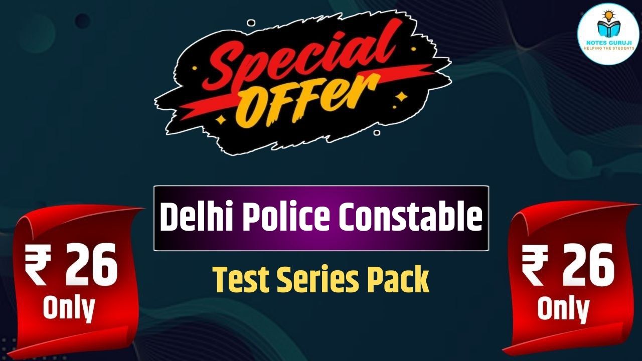 Delhi Police Constable Test Series Pack