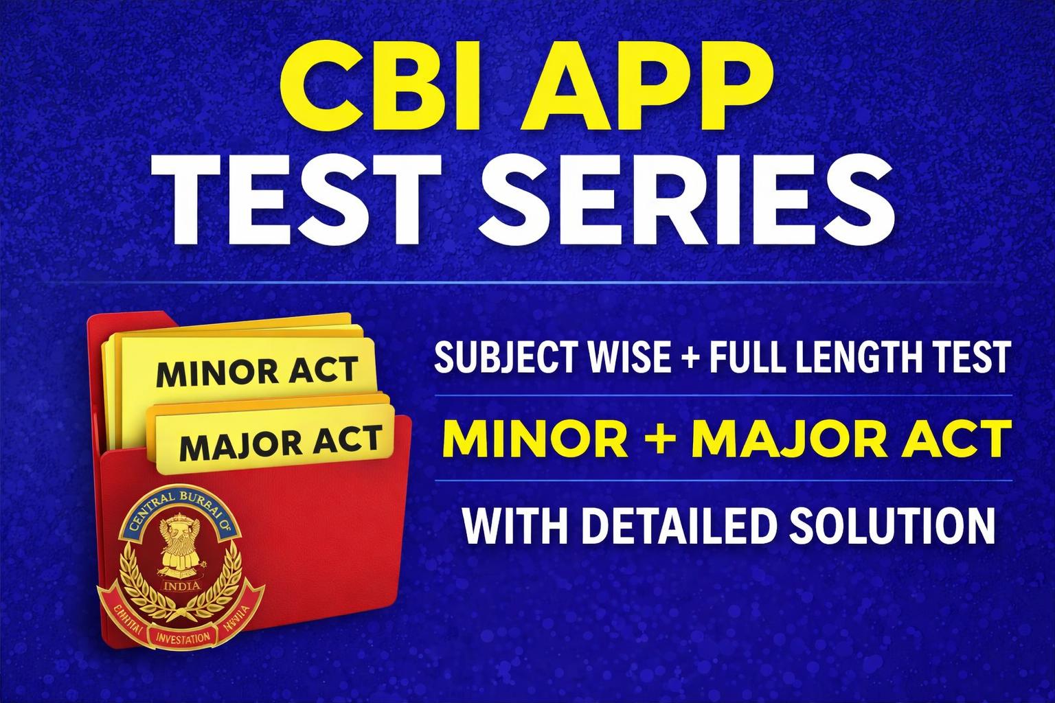 CBI APP TEST SERIES