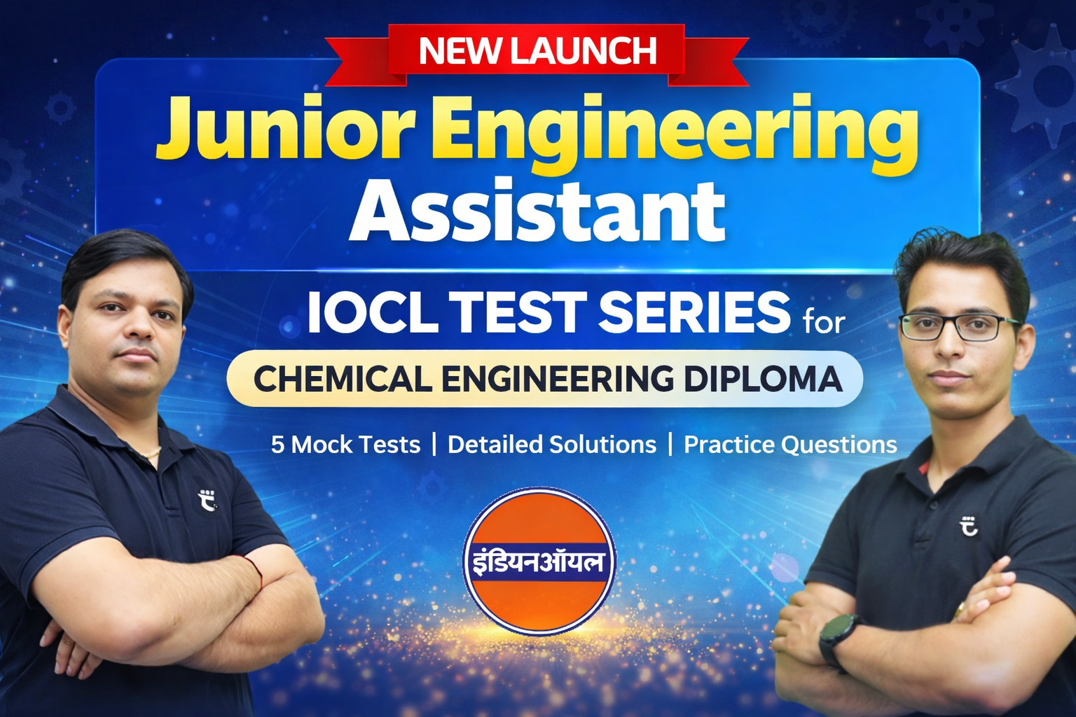trinity IOCL(JEA-IV : Production)-2025 Mock Test Series for Junior Engineering Assistant
