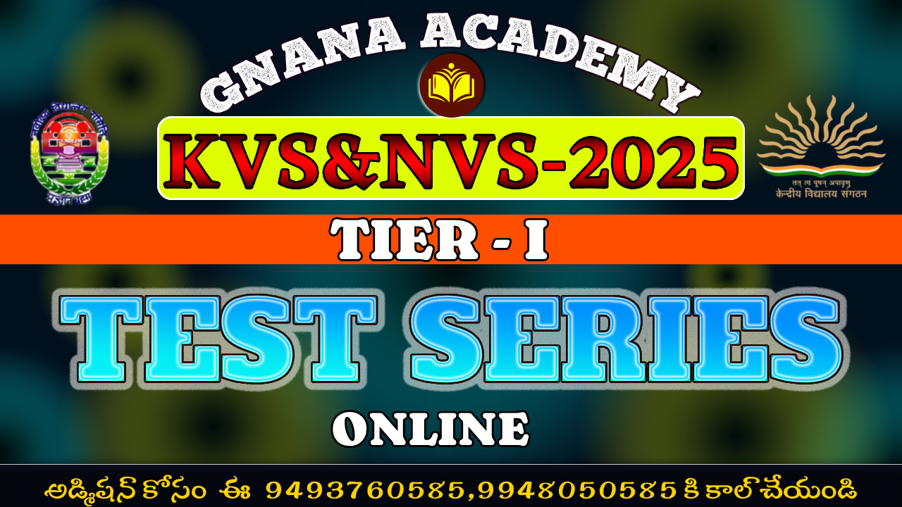 KVS&NVS-2025-26 |  TEACHING AND NON-TEACHING | TIER-I  TEST SERIES