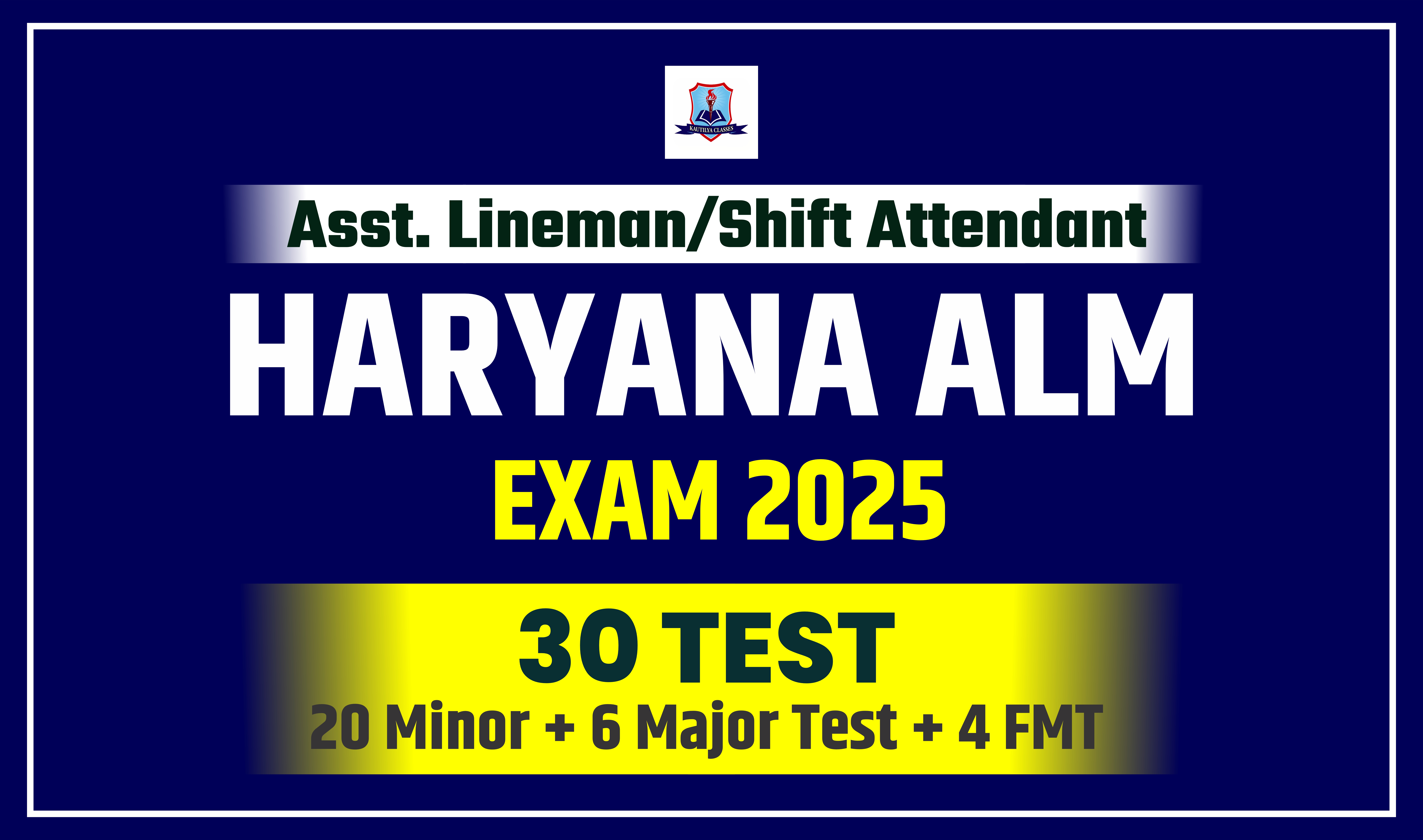 Haryana ALM Complete (Asst. Lineman/Shift Attendant) Test Series (Code- 3012)