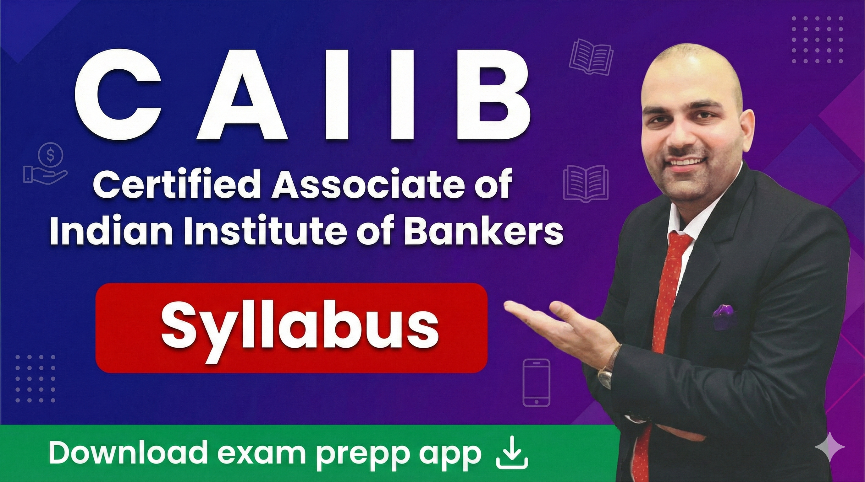 CAIIB - Certified Associate of the Indian Institute of Bankers