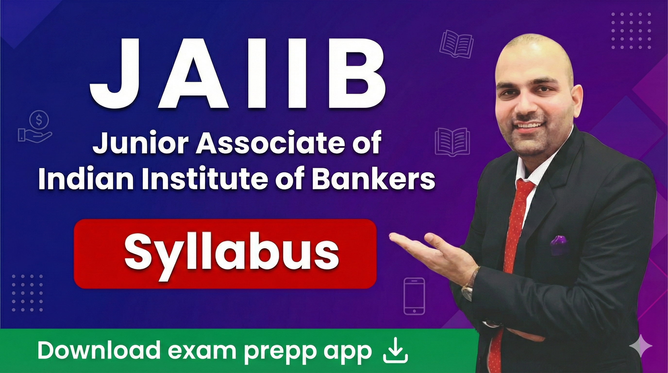 JAIIB - Junior Associate of the Indian Institute of Bankers