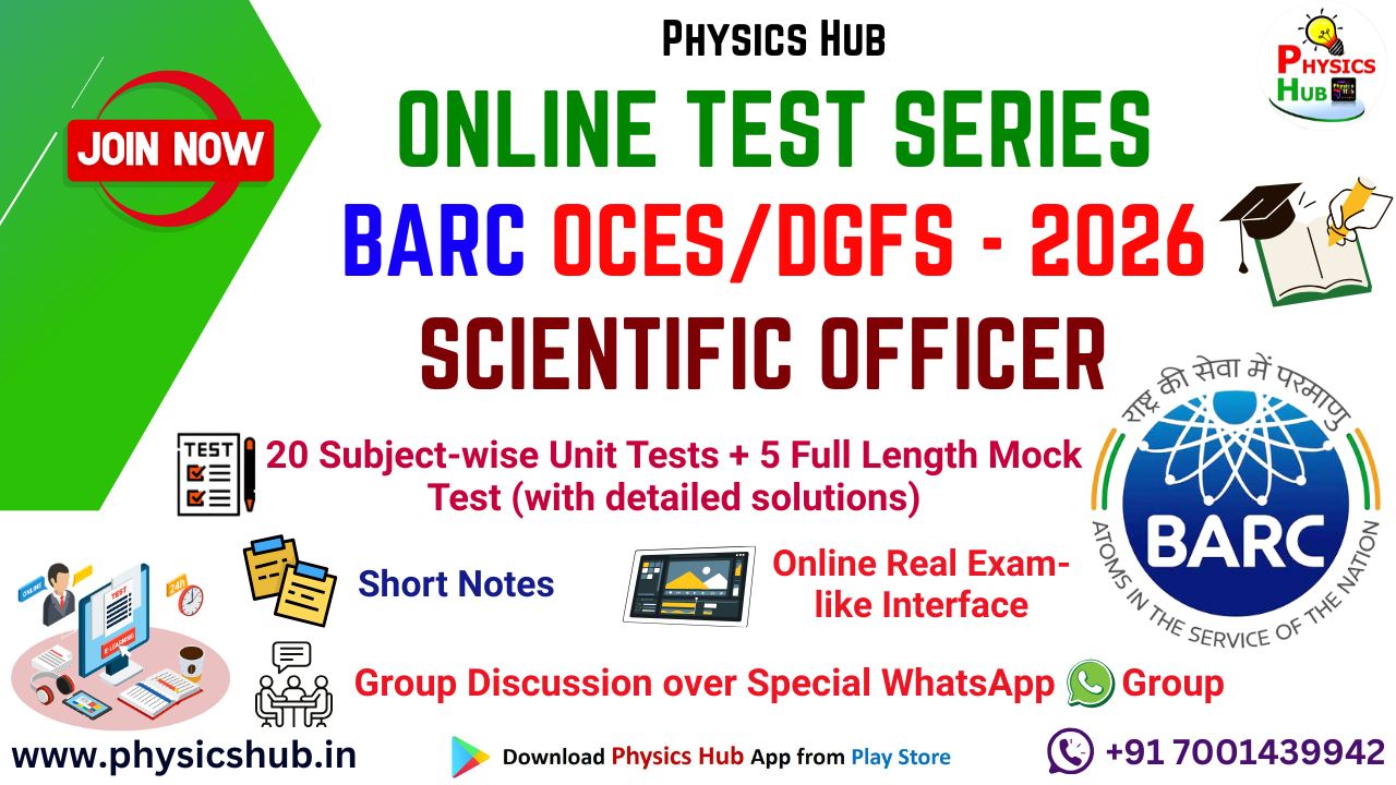 BARC OCES/DGFS Physics - 2026 Scientific Officer Online Test Series