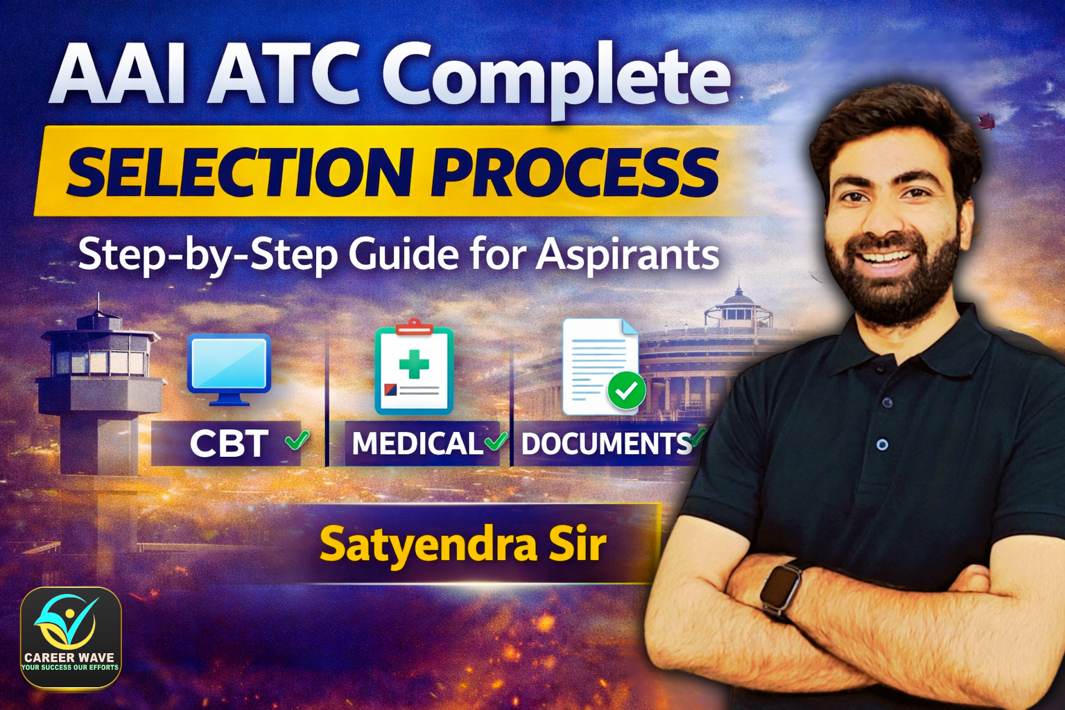 AAI ATC Complete Selection Process: Step-by-Step Guide for Aspirants