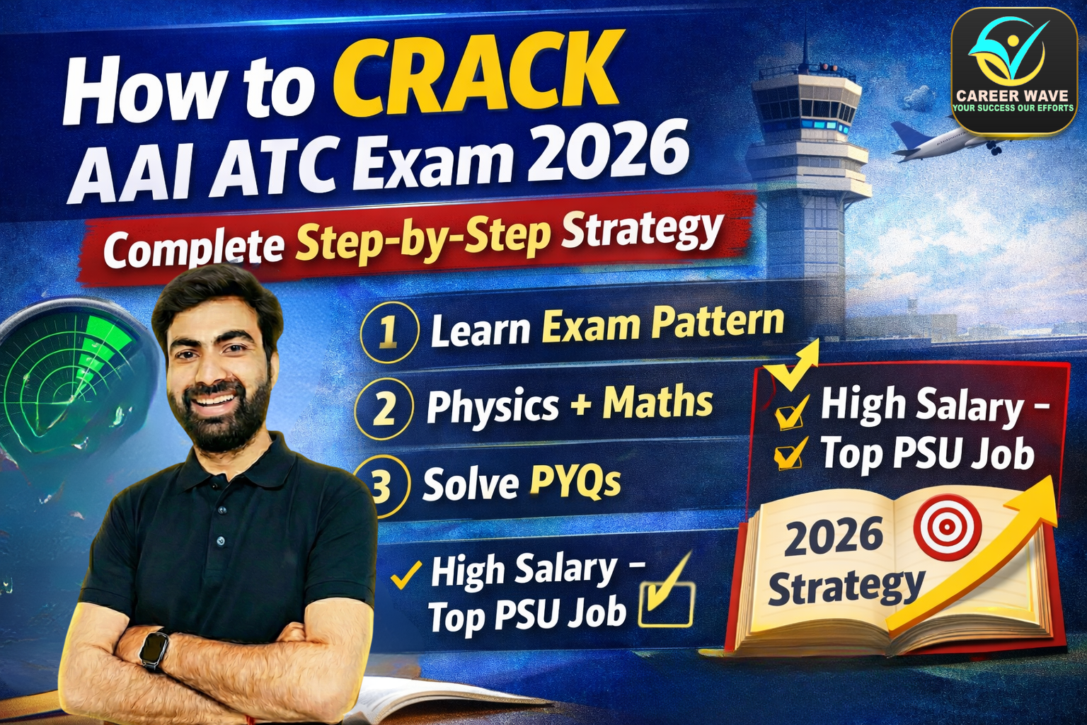 How to Crack AAI ATC Exam 2026: Complete Step-by-Step Strategy for Beginners