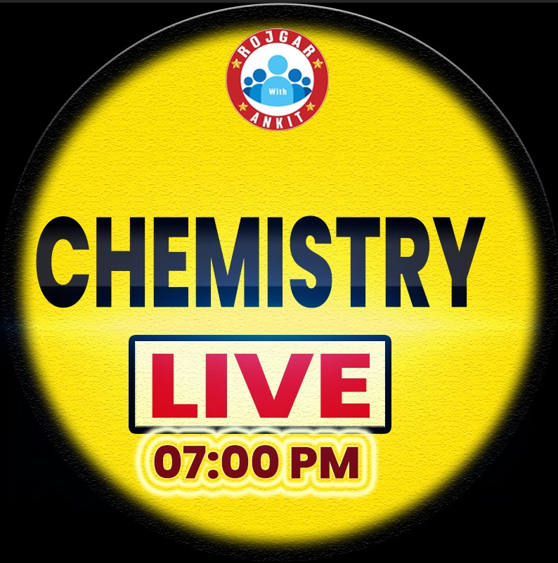 Chemistry (प्रज्ञान बैच)