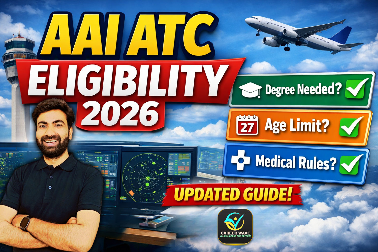 AAI ATC Eligibility Criteria 2026 Explained – Complete Guide by Career Wave