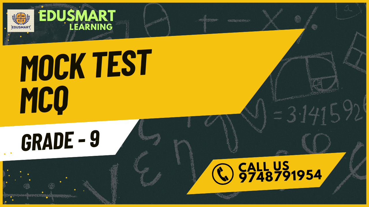 Grade 9 Mock Test