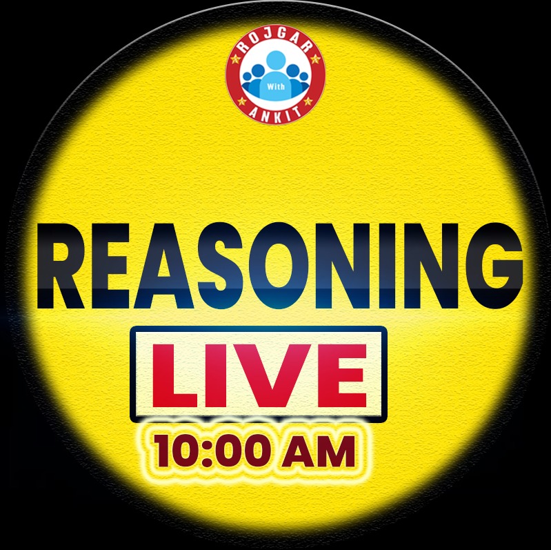 Reasoning (दीवान जी बैच)2.0