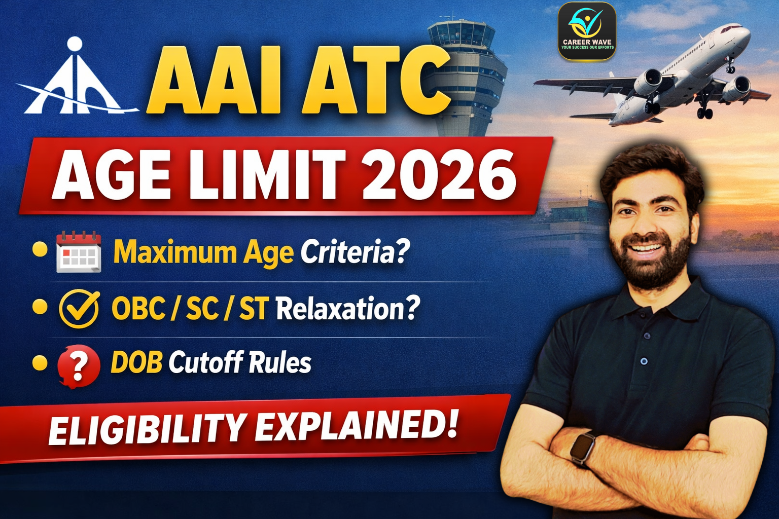 AAI ATC Age Limit 2026 – Category-wise Age Criteria, Relaxation & Eligibility Explained