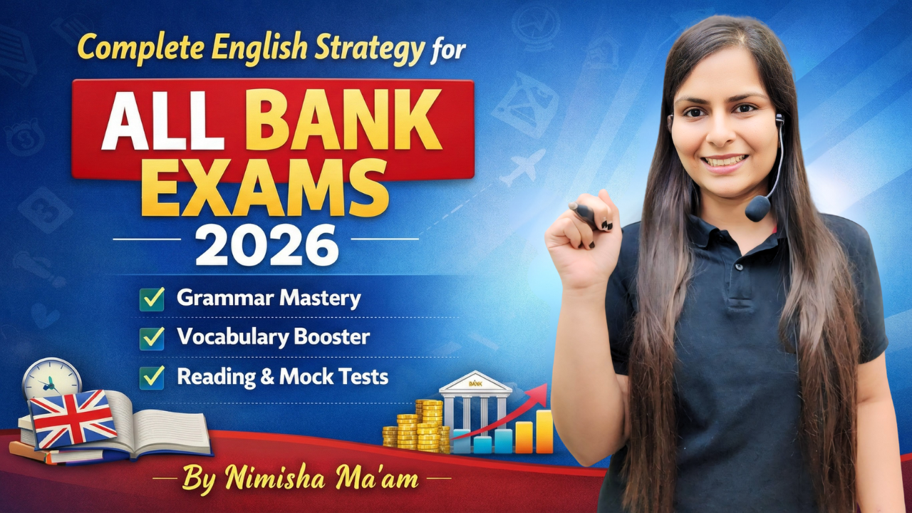 Complete English Strategy for All Bank Exams 2026 by Nimisha Ma’am